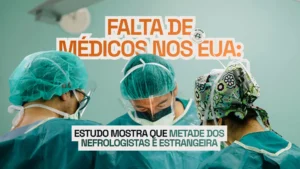 Falta de médicos nos EUA: estudo mostra que metade dos nefrologistas é estrangeira — arte com equipe médica em centro cirúrgico